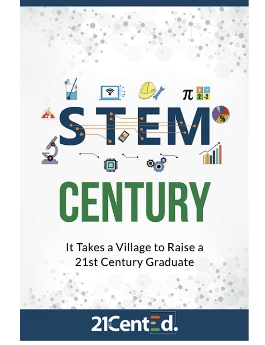 Cover of the book 'STEM Century: It Takes a Village to Raise a 21st Century Graduate: Jamaica Edition